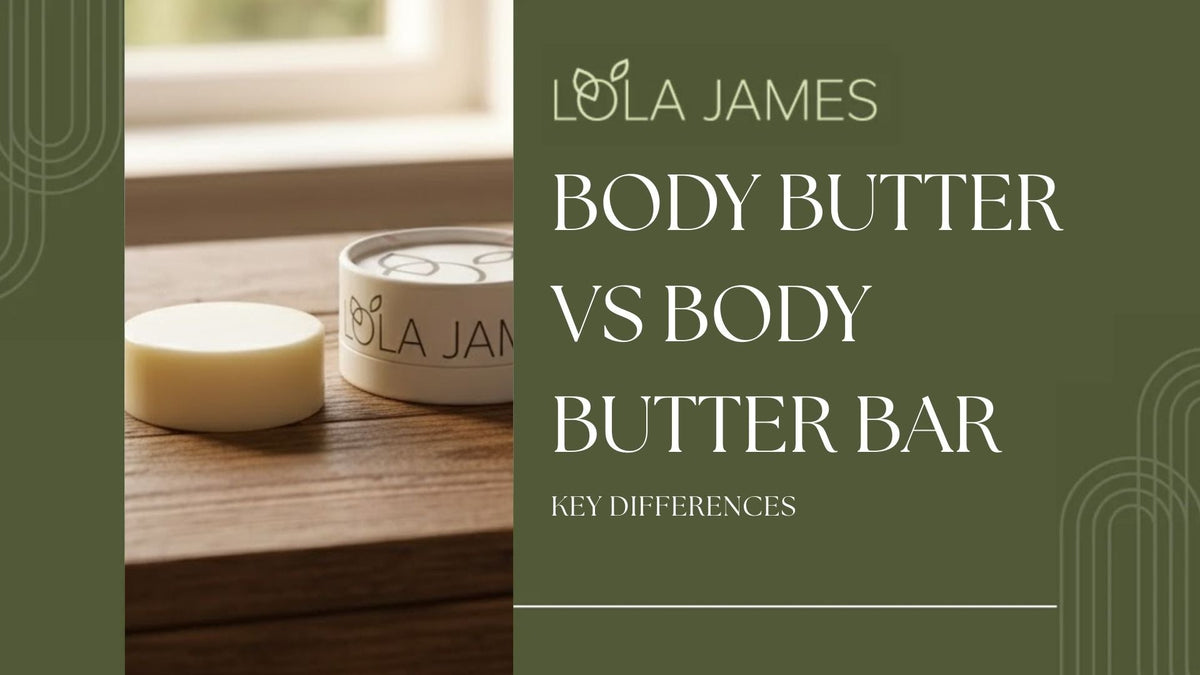 Difference Between Body Butter and a Body Butter Bar – and How to Use Them