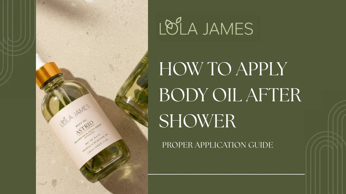 How to Apply Body Oil After Shower